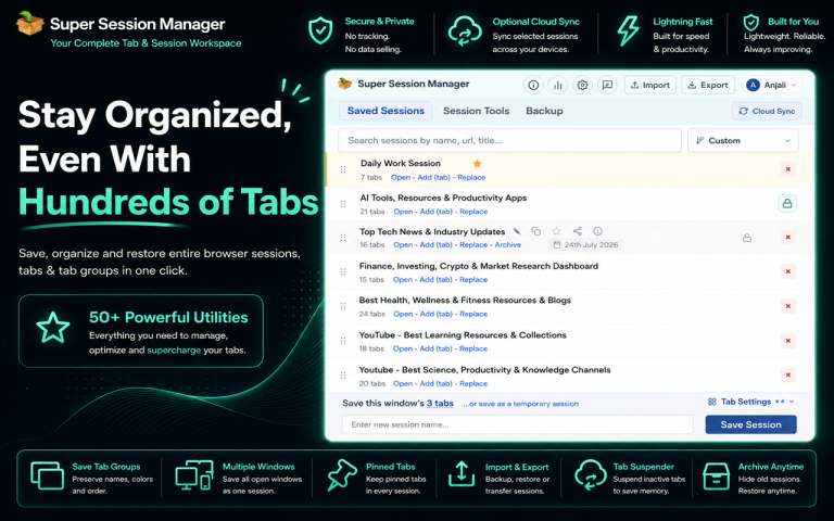 Your Chrome Tabs Are Out of Control? This Smart Session Manager Can Fix Your Workflow in Minutes